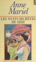 Download this eBook Les nuits secrètes de Sissi