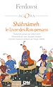 Télécharger le livre :  Shâhnâmeh - Le Livre des Rois persans