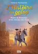 Télécharger le livre :  L'histoire au galop - Tome 3 Plume de Printemps et les chevaux des Sioux