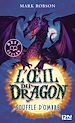 Télécharger le livre :  L'oeil du dragon - tome 2 Souffle d'Ombre