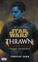 Télécharger le livre :  Star Wars : Thrawn L'Ascendance - Tome 1 Chaos croissant