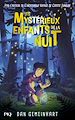 Télécharger le livre :  Les Mystérieux enfants de la nuit