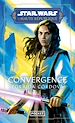 Télécharger le livre :  Star Wars Haute République adulte 4, Convergence - numéro 194 - Traducteur Julien Sandy