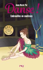 Télécharger le livre :  Danse ! - Tome 3 Embrouilles en coulisses