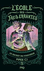 Download this eBook L'école des Faes errantes - Tome 2
