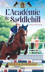Télécharger le livre :  L'Académie de Saddlehill - tome 2 : Confrontation