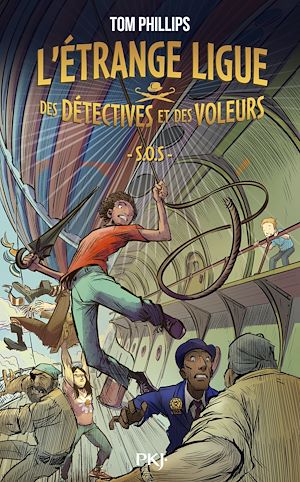 Téléchargez le livre :  L'Étrange ligue des détectives et des voleurs - Tome 2 : S.O.S.
