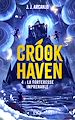 Télécharger le livre :  Crookhaven - Tome 4 : La forteresse imprenable