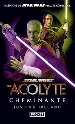 Télécharger le livre :  Star Wars - The Acolyte : Cheminante