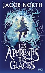 Télécharger le livre :  Les Apprentis des glaces - Tome 01