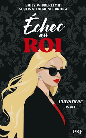 Téléchargez le livre :  L'Héritière - Tome 1 Echec au roi