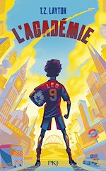 Télécharger le livre :  L'Académie - Tome 1