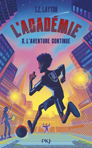 Download the eBook: L'Académie - Tome 2 : L'aventure continue