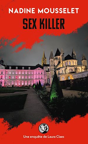 Téléchargez le livre :  Sex Killer