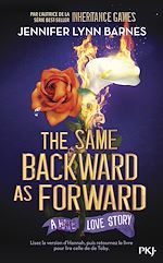 Télécharger le livre :  Inheritance Games - Tome 06 : The Same Backward As Forward (version française)