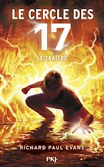 Télécharger le livre :  Le cercle des 17 - Tome 09 : Le Traître