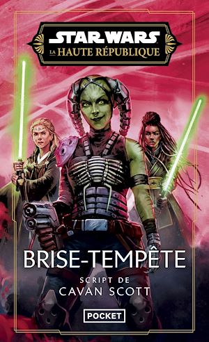 Téléchargez le livre :  Star Wars La Haute République - Brise-Tempête