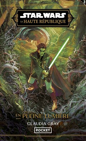 Téléchargez le livre :  Star Wars La Haute République - Tome 3 En pleine lumière