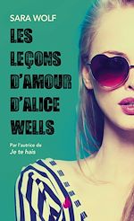 Download this eBook Les Leçons d'amour d'Alice Wells