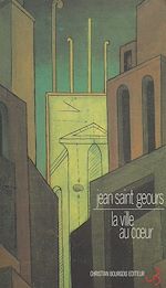 Télécharger le livre :  La ville au cœur