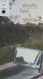 Télécharger le livre :  L'Espace du malentendu