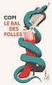 Télécharger le livre :  Le Bal des folles