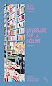 Télécharger le livre :  La Librairie sur la colline