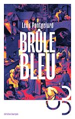 Télécharger le livre :  Brûle Bleu