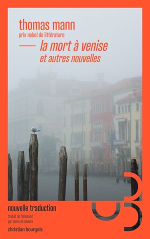 Téléchargez le livre :  La Mort à Venise et autres nouvelles