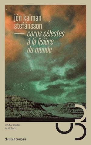 Téléchargez le livre :  Corps célestes à la lisière du monde