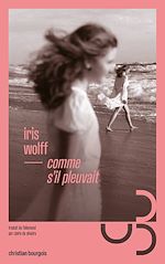 Télécharger le livre :  Comme s'il pleuvait