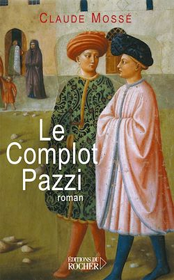 Télécharger le livre :  Le Complot Pazzi
