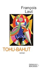 Télécharger le livre :  Tohu-Bahut