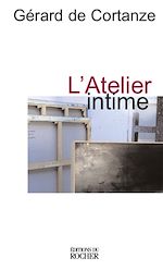 Télécharger le livre :  L'atelier intime