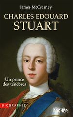 Télécharger le livre :  Charles Edouard Stuart