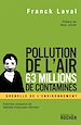 Télécharger le livre :  Pollution de l'air, 63 millions de contaminés