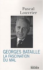 Télécharger le livre :  Georges Bataille