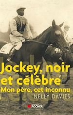 Télécharger le livre :  Jockey, noir et célèbre