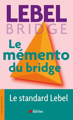 Télécharger le livre :  Le mémento du bridge