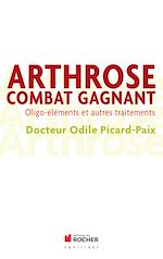Télécharger le livre :  Arthrose, combat gagnant