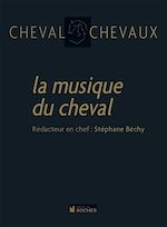 Télécharger le livre :  Cheval Chevaux N° 5, printemps-été 2010