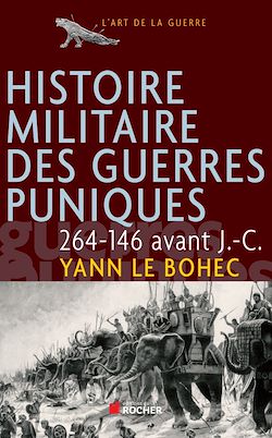 Télécharger le livre :  Histoire Militaire des Guerres Puniques Ned