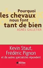 Télécharger le livre :  Pourquoi les chevaux nous font tant de bien