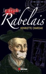 Télécharger le livre :  Le mystère Rabelais