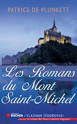 Télécharger le livre :  Les romans du Mont Saint-Michel