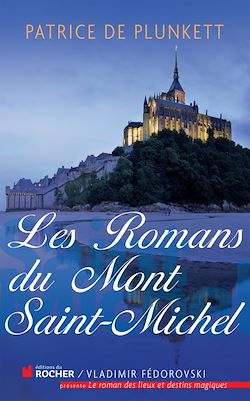 Télécharger le livre :  Les romans du Mont Saint-Michel
