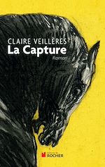 Télécharger le livre :  La Capture