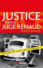 Télécharger le livre :  Justice pour le juge Renaud
