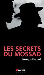 Télécharger le livre :  Les secrets du Mossad