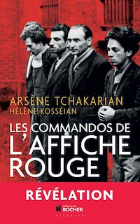 Téléchargez le livre :  Les commandos de l'Affiche rouge